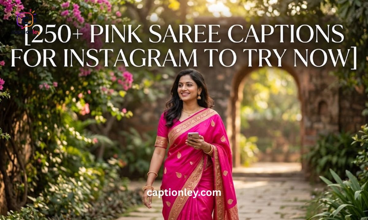 250+ Pink Saree Captions for Instagram to Try Now
