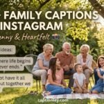 255+ Family Caption for Instagram Cute, Funny & Heartfelt