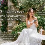 270+ White Dress Captions for Instagram Cute,and Aesthetic