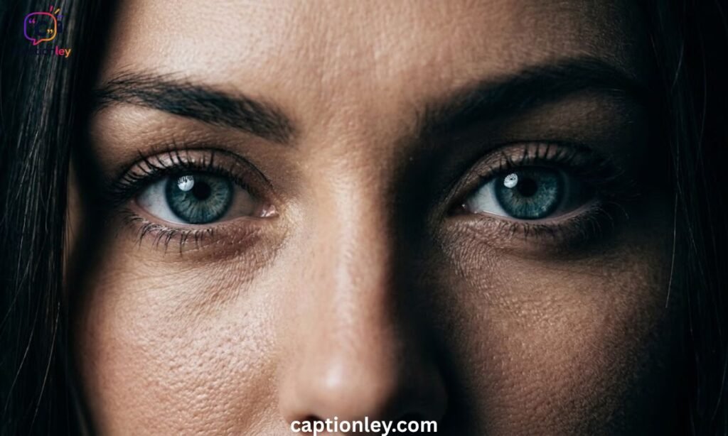 Intense Eyes Captions for Instagram That Capture Deep Looks