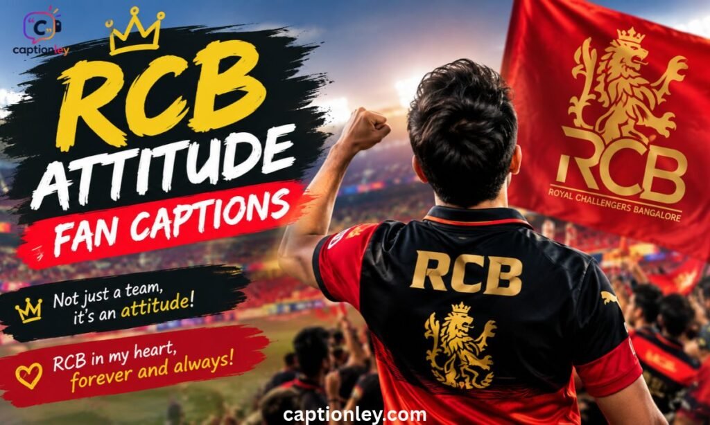 RCB Attitude Fan Captions