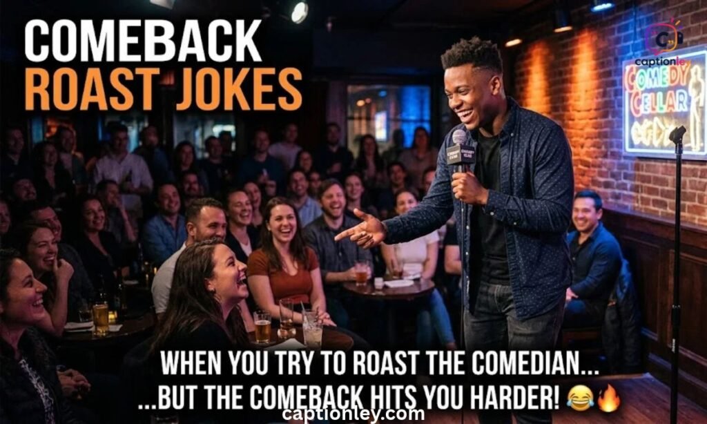 Comeback Roast Jokes